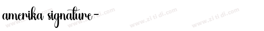 amerika signature字体转换